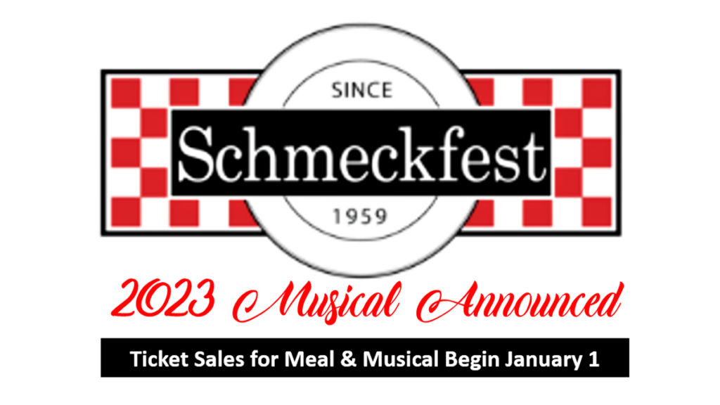 Schmeckfest Musical Announced 2023